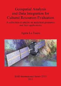 bokomslag Geospatial Analysis and Data Integration for Cultural Resources Evaluation