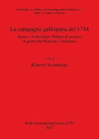 bokomslag La Campagna Gallispana Del 1744
