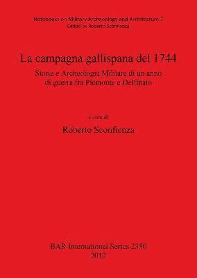 bokomslag La Campagna Gallispana Del 1744