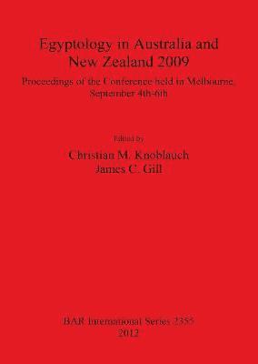 bokomslag Egyptology in Australia and New Zealand 2009
