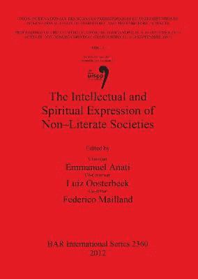 Intellectual and Spiritual Expression of Non - Literate Societies