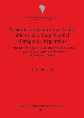 Zooarqueologa de sitios a cielo abierto en el Lago Cardiel (Patagonia Argentina) 1