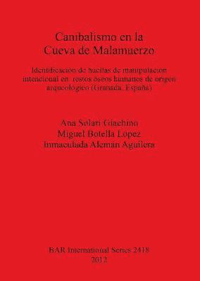 bokomslag Canibalismo en la Cueva de Malamuerzo