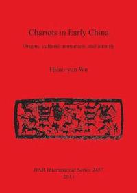 bokomslag Chariots in Early China