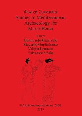 Studies in Mediterranean Archaeology for Mario Benzi 1