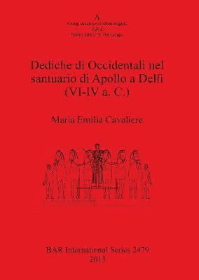 bokomslag Dediche di Occidentali nel santuario di Apollo a Delfi (VI-IV a. C.)