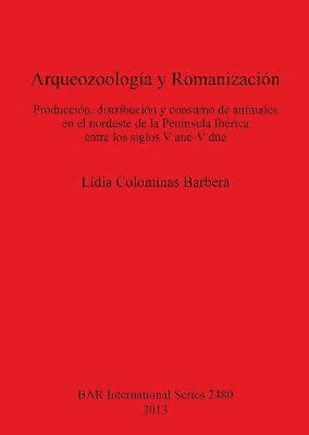 Arqueozoologa  y Romanizacin 1