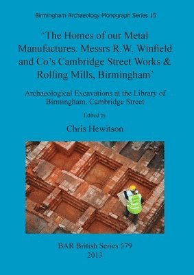 The Homes of our Metal Manufactures. Messrs R.W. Winfield and Co's Cambridge Street Works & Rolling Mills Birmingham' 1