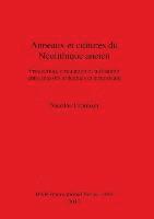 bokomslag Anneaux et cultures du Nolithique ancien