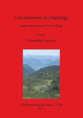 Elisabetta Starnini - Unconformist Archaeology, Häftad