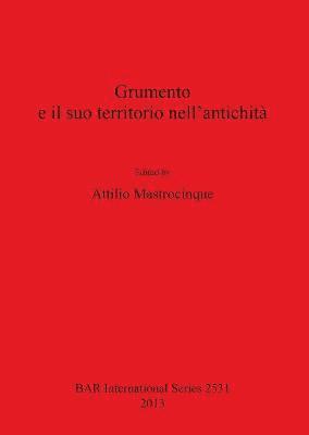 Grumento e il suo territorio nell'antichit 1