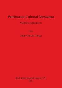 bokomslag Patrimonio Cultural Mexicano