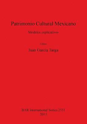 bokomslag Patrimonio Cultural Mexicano