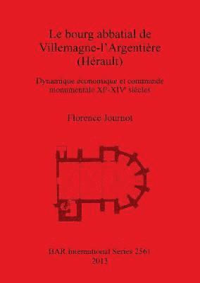 Florence Journot - bourg abbatial de Villemagne-l'Argentière (Hérault), Häftad