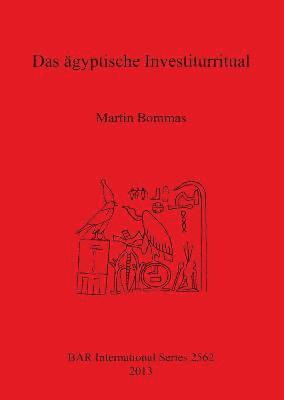 Das gyptische Investiturritual 1