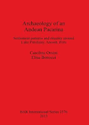 bokomslag Archaeology of an Andean Pacarina