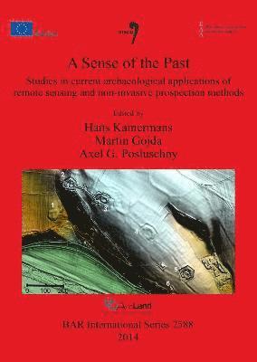 Martin Gojda, Martin Gojda, Hans Kamermans, Axel G Posluschny - Sense of the Past, Häftad