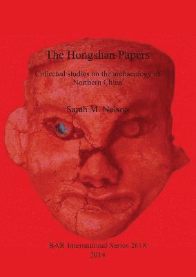 The Hongshan Papers 1