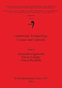 bokomslag Underwater Archaeology Coastal and Lakeside