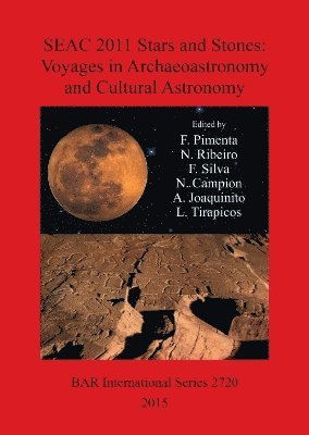 Stars and Stones: Voyages in Archaeoastronomy and Cultural Astronomy 1