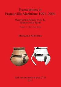 bokomslag Excavations at Francavilla Marittima 1991-2004