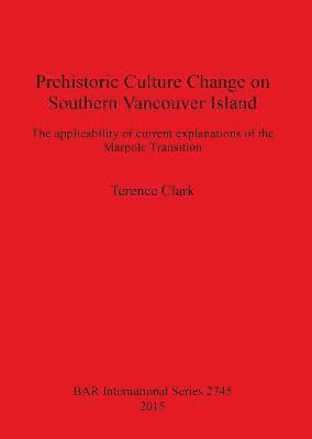 bokomslag Prehistoric Culture Change on Southern Vancouver Island