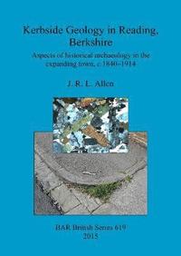 bokomslag Kerbside Geology in Reading, Berkshire