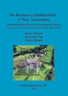 Gerrie Brown, Granville Clay, Barry Hobson - Romans in Huddersfield - A New Assessment, Häftad