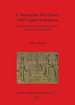 bokomslag L' L'IMMAGINE DEL POTERE NELL'EGITTO TOLEMAICO