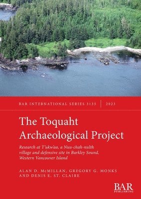 The Toquaht Archaeological Project 1