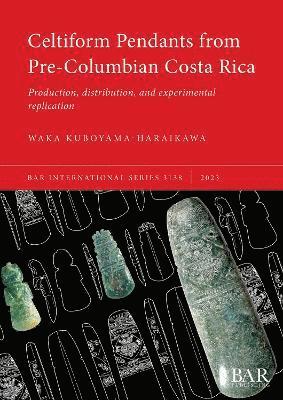 bokomslag Celtiform Pendants from Pre-Columbian Costa Rica