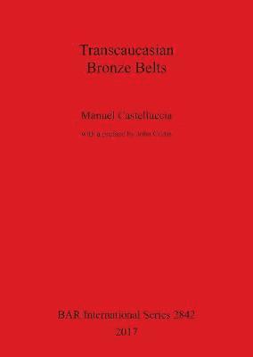 Transcaucasian Bronze Belts 1