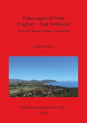 Il Insediamenti e sviluppo del paesaggio di Nora (CA) dalla Repubblica al tardoantico 1