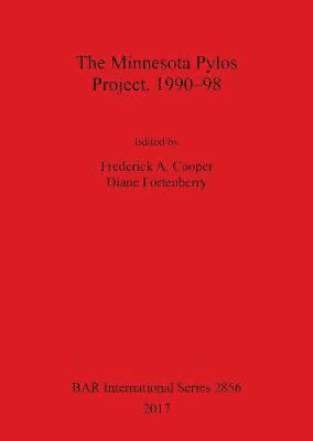 bokomslag The The Minnesota Pylos Project: 1990-98 Part 1