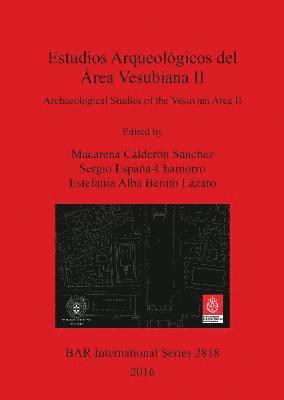 Estudios Arqueolgicos del rea Vesubiana II / Archaeological Studies of the Vesuvian Area II 1