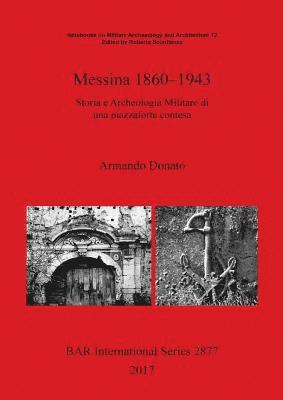 bokomslag Messina 1860-1943