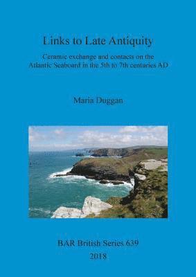 Maria Duggan - Links to Late Antiquity, Häftad