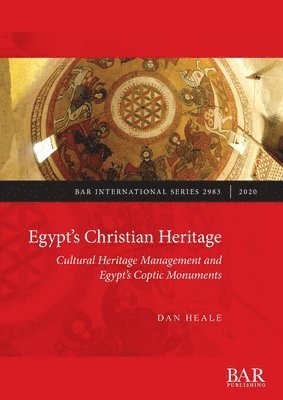 Dan Heale - Egypt's Christian Heritage, Häftad