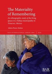 bokomslag Materiality of Remembering