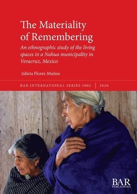 bokomslag Materiality of Remembering