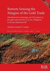 bokomslag Remote Sensing the Margins of the Gold Trade