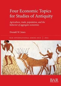 bokomslag Four Economic Topics for Studies of Antiquity