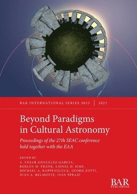 Beyond Paradigms in Cultural Astronomy 1