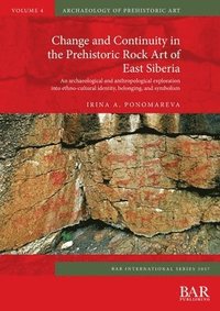 bokomslag Change and Continuity in the Prehistoric Rock Art of East Siberia