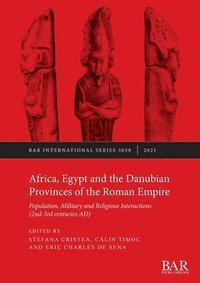 bokomslag Africa, Egypt and the Danubian Provinces of the Roman Empire