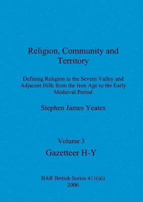 bokomslag Religion, Community and Territory, Volume 3