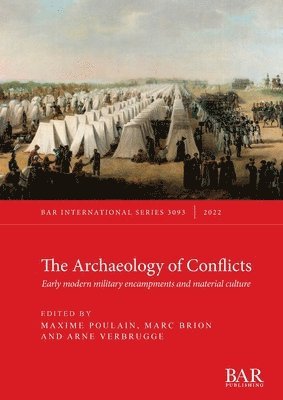 Maxime Poulain, Marc Brion, Arne Verbrugge - Archaeology of Conflicts, Häftad