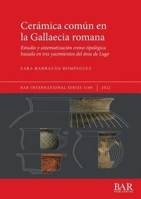 bokomslag Cermica comn en la Gallaecia romana