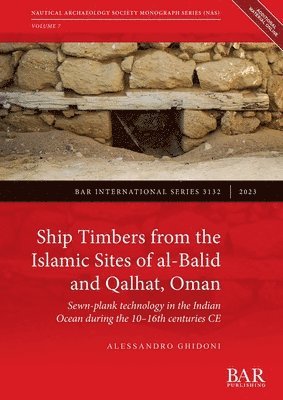 bokomslag Ship Timbers from the Islamic Site of al-Balid