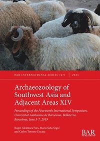 bokomslag Archaeozoology of Southwest Asia and Adjacent Areas XIV